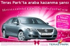 Teras Park’ta araba kazanma şansı