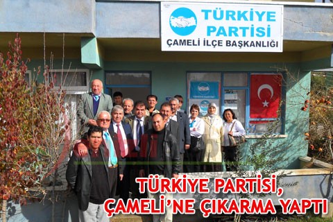 TÜRKİYE PARTİSİ, ÇAMELİ’NE ÇIKARMA YAPTI