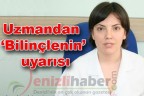 Uzmandan ‘Bilinçlenin’ uyarısı