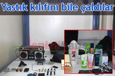 Yastık kılıfını bile çaldılar