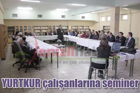 YURTKUR çalışanlarına seminer