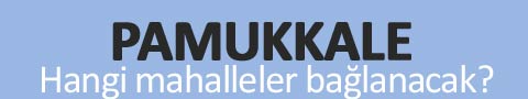 denizli-buyuksehir-pamukkalei-anons