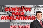 DENİZLİ’DE HALK AYAKLANMASI