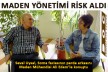 MADEN YÖNETİMİ YANGINI BİLİYORDU RİSK ALDI