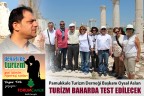 “TURİZM BAHARDA TEST EDİLECEK”