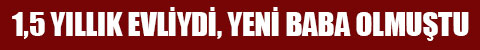 denizli-sehit-mujdat-kerem-sahan-yeni-baba-olmustu-anons