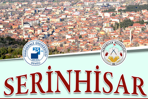 PAÜ’de Serinhisar tanıtılacak