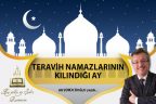 TERAVİH NAMAZLARININ KILINDIĞI AY