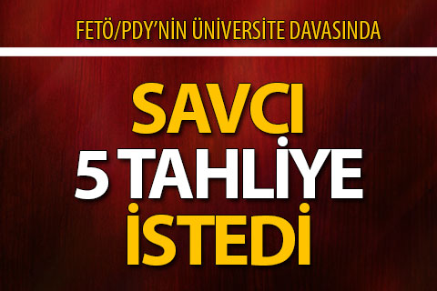 PAÜ Davası’nda savcı 5 tahliye istedi
