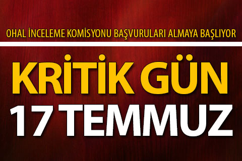 OHAL İnceleme Komisyonu başvuruları almaya başlıyor