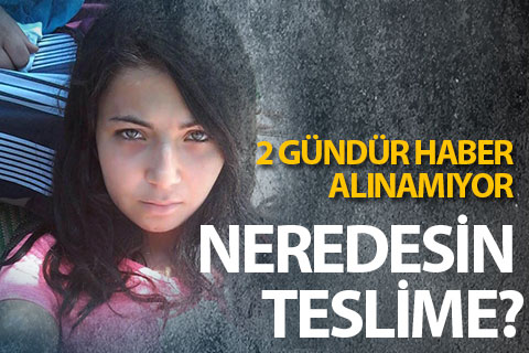 17 yaşındaki genç kız iki gündür kayıp