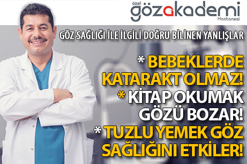 Göz sağlığında doğru bilinen yanlışlar