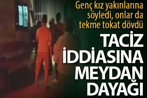 Genç kızı mesajla taciz ettiği iddiasıyla dövüldü