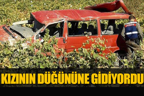 Kızının düğününe giderken kazada öldü, 5 yaralı