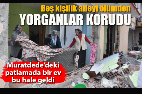 Muratdede’deki patlamada bir ev bu hale geldi