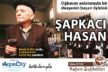 Asım Altıntaş, babası Şapkacı Hasan’ı anlattı