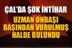 Çal’da şok intihar