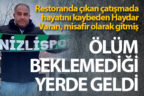 Eğlence mekanındaki çatışmada hayatını kaybeden amigo misafir olarak gitmiş
