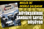 Büyükşehirde meclis üye sayısı 75’den 73’e düşüyor