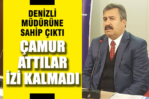Denizli Emniyet Müdürü Mevlüt Demir’e sahip çıktı