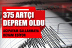 Acıpayam dünden beri 375 kez sallandı