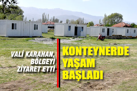 Vali Karahan, deprem bölgesinde konteynerleri inceledi