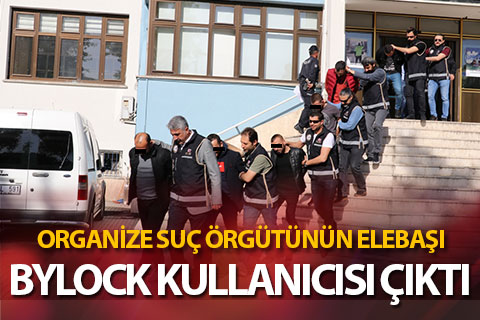 Organize suç örgütü elebaşı ByLock kullanıcısı