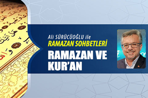 RAMAZAN VE KUR’AN