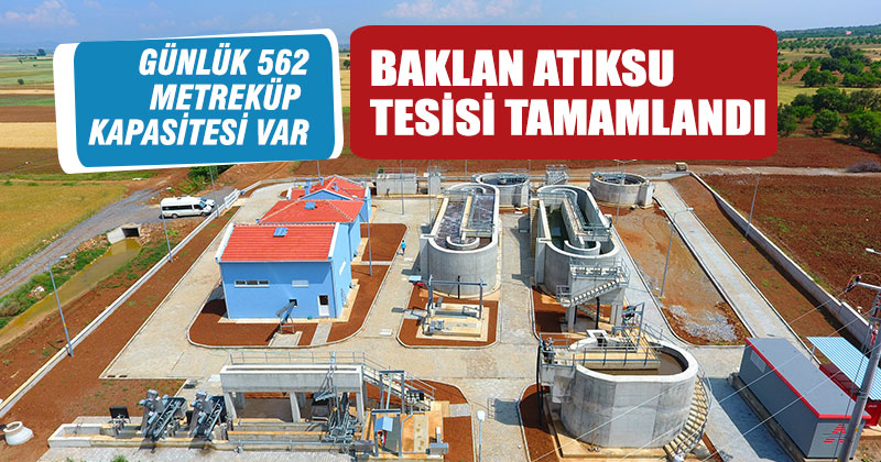DESKİ Baklan Atıksu Arıtma Tesisi’ni tamamladı - denizlihaber.com ...