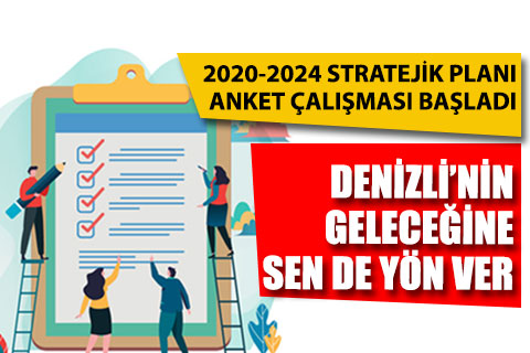 2020-2024 Stratejik Planı anket çalışması başladı