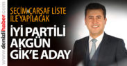 İYİ Partili Hasan Akgün GİK’e aday