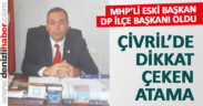 MHP’li eski belediye başkanı, DP ilçe başkanı oldu