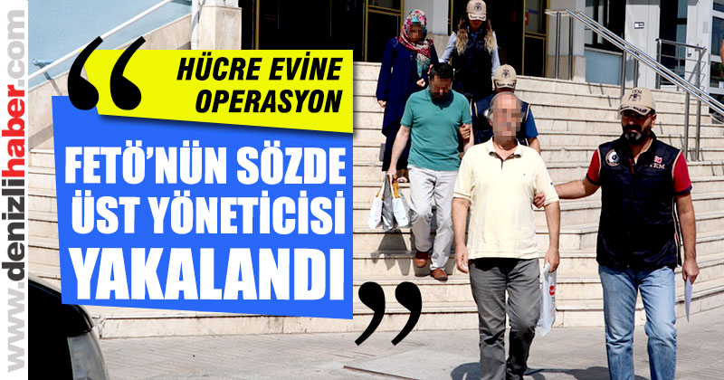 FETÖ’den aranan sözde “üst yönetici” yakalandı