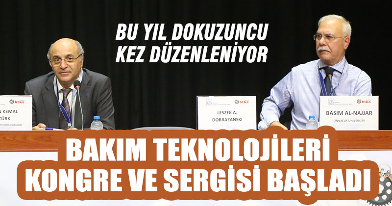 Bakım Teknolojileri Kongre ve Sergisi başladı
