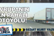 Dönüş yolunda (Denizli’den Köln’e) 1