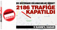 2186 Sokak 9 Kasım’a kadar kısmen kapalı