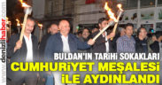 Buldan’ın tarihi sokakları Cumhuriyet meşalesiyle aydınlandı