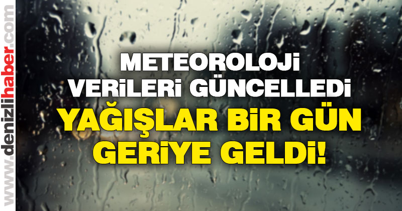 Meteoroloji değiştirdi: Yağışlar Salı başlıyor