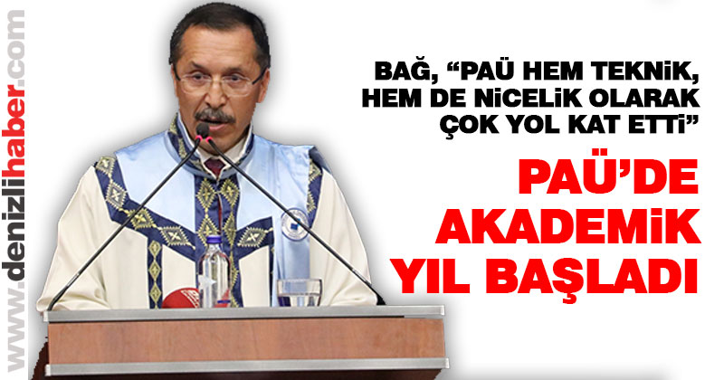 PAÜ’de 2019-2020 Akademik yılı törenle açıldı