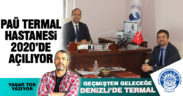 PAÜ TERMAL HASTANESİ 2020’DE AÇILIYOR