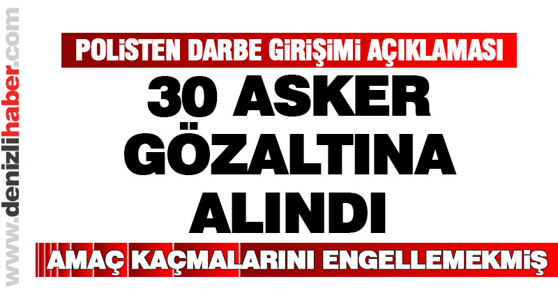 Yargıtay’un bozma kararından sonra 30 asker tutuklandı