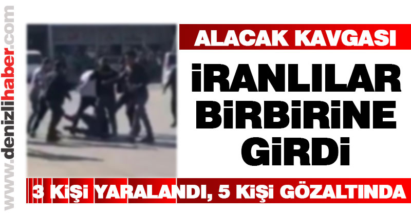 Gazi Bulvarı’nda İranlılar birbirine girdi