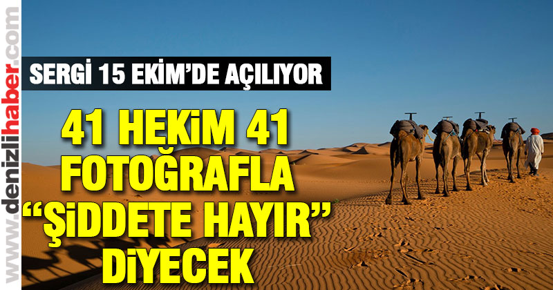 41 hekim, 41 fotoğrafla “Şiddete hayır” diyecek