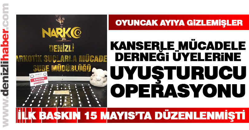 Kanserle Mücadele Derneği üyelerine uyuşturucu operasyonu