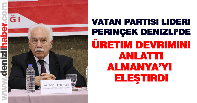 Perinçek üretim devrimini anlattı