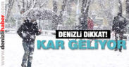 Denizli dikkat! Kar geliyor