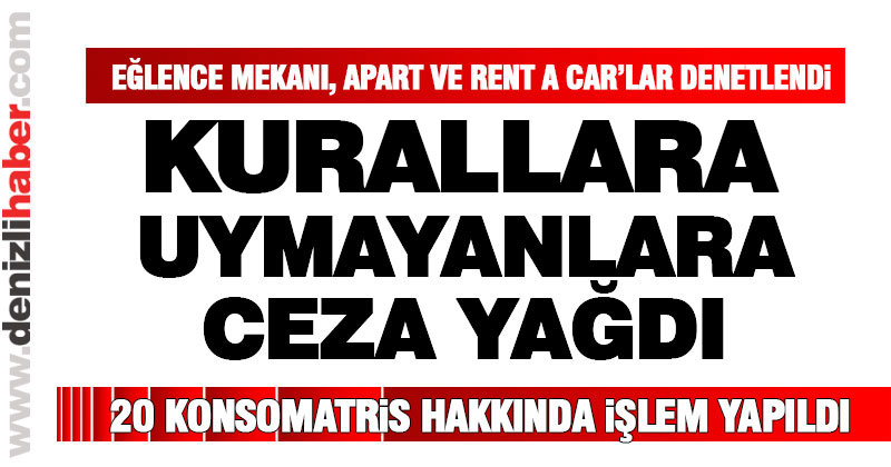 Denetlenen işyerlerine ceza yağdı