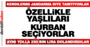 Kendilerini jandarma diye tanıtan dolandırıcılar yakalandı