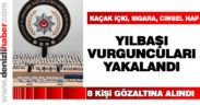 Yılbaşı öncesi kaçakçılık operasyonu