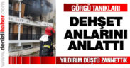Görgü tanıkları dehşet anlarını anlattı